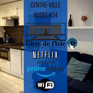 Gites De L'Isle Centre-Ville - Wifi Fibre - Netflix, Disney, Amazon - Sejours Pro Шато-Тьерри Exterior photo